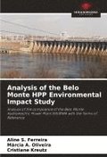 Analysis of the Belo Monte HPP Environmental Impact Study