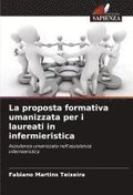 proposta formativa umanizzata per i laureati in infermieristica
