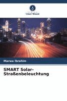 Marwa Ibrahim - SMART Solar-Straßenbeleuchtung, Häftad