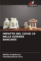 Rithika Prabakaran, Chandrasekaran Siva - Impatto del Covid 19 Nelle Aziende Bancarie, Häftad