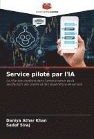 Daniya Athar Khan, Sadaf Siraj - Service piloté par l'IA, Häftad. Tillgänglighet: Lägg i varukorg