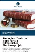 Strategien, Tools Und Tipps Fr Ein Erfolgreiches Abschlussprojekt