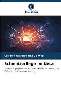 Schmetterlinge im Netz