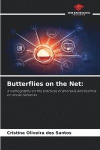 Butterflies on the Net