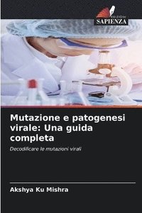 Mutazione e patogenesi virale