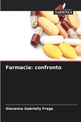 Giovanna Gabrielly Fraga - Farmacia, Häftad