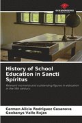 History of School Education in Sancti Spritus