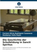 Geschichte der Schulbildung in Sancti Spritus