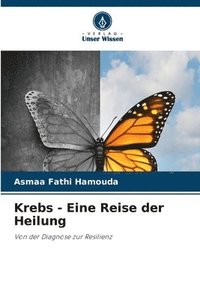 Krebs - Eine Reise der Heilung