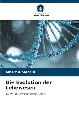 Albert Alomba a - Evolution der Lebewesen, Häftad. Tillgänglighet: Lägg i varukorg