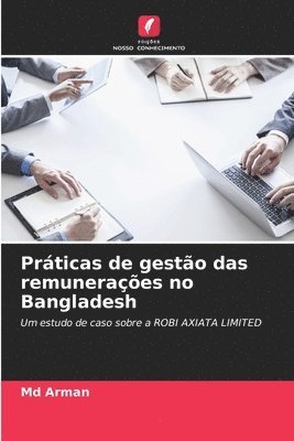 Arman - Práticas de gestão das remunerações no Bangladesh, Häftad