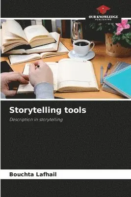 Bouchta Lafhail - Storytelling tools, Häftad. Tillgänglighet: Lägg i varukorg