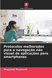 Protocolos melhorados para a navegao no visual de aplicaes para smartphones