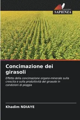Khadim Ndiaye - Concimazione dei girasoli, Häftad. Tillgänglighet: Lägg i varukorg