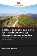 Justice �nerg�tique dans la transition vers les �nergies renouvelables