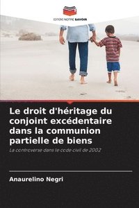 droit d'héritage du conjoint excédentaire dans la communion partielle de biens