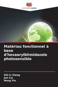 Matériau fonctionnel à base d'hexaarylbiimidazole photosensible