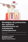 Strat�gies de protraction des molaires mandibulaires en orthodontie contemporaine