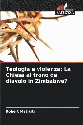 Robert Matikiti - Teologia e violenza, Häftad. Tillgänglighet: Lägg i varukorg