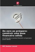 Do zero ao pr�spero