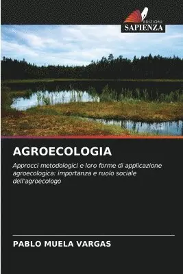 Pablo Muela Vargas - Agroecologia, Häftad. Tillgänglighet: Lägg i varukorg