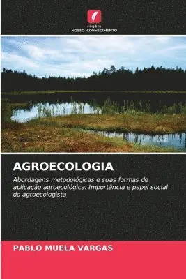 Pablo Muela Vargas - Agroecologia, Häftad. Tillgänglighet: Lägg i varukorg