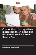 Conception d'un systme d'inscription en ligne des tudiants pour St. Pius Senior Sec