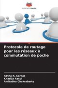 Protocole de routage pour les rseaux  commutation de poche