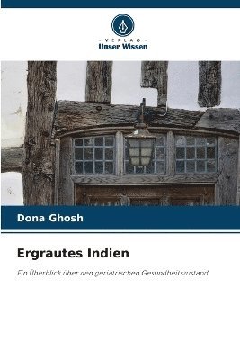 Dona Ghosh - Ergrautes Indien, Häftad