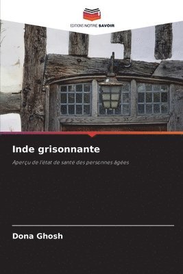 Dona Ghosh - Inde grisonnante, Häftad