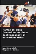 Narrazioni sulla formazione continua degli insegnanti di educazione fisica