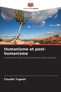 Humanisme et post-humanisme