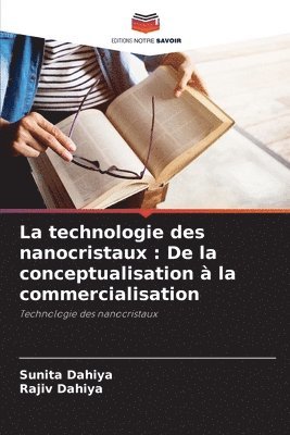 Sunita Dahiya, Rajiv Dahiya - technologie des nanocristaux, Häftad. Tillgänglighet: Lägg i varukorg