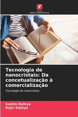Sunita Dahiya, Rajiv Dahiya - Tecnologia de nanocristais, Häftad. Tillgänglighet: Lägg i varukorg