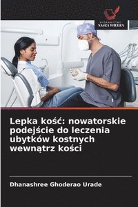 Lepka ko?c