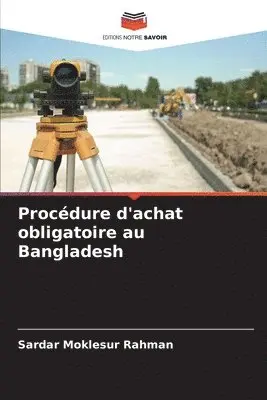 Sardar Moklesur Rahman - Procédure d'achat obligatoire au Bangladesh, Häftad. Tillgänglighet: Lägg i varukorg