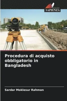 Sardar Moklesur Rahman - Procedura di acquisto obbligatorio in Bangladesh, Häftad. Tillgänglighet: Lägg i varukorg