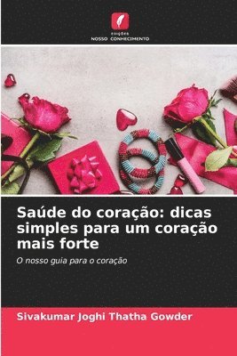 Sivakumar Joghi Thatha Gowder - Saúde do coração, Häftad