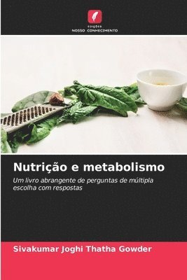Sivakumar Joghi Thatha Gowder - Nutrição e metabolismo, Häftad