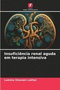 Insuficincia renal aguda em terapia intensiva