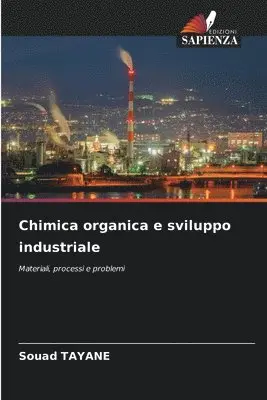 Souad Tayane - Chimica organica e sviluppo industriale, Häftad. Tillgänglighet: Lägg i varukorg
