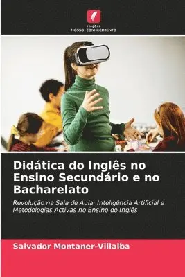 Salvador Montaner-Villalba - Didática do Inglês no Ensino Secundário e no Bacharelato, Häftad. Tillgänglighet: Lägg i varukorg