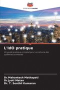 L'IdO pratique
