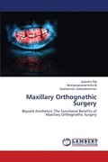 Maxillary Orthognathic Surgery