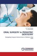 ORAL SURGERY in PEDIATRIC DENTISTRY
