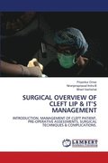 Surgical Overview of Cleft Lip & It's Management