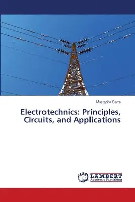 Mustapha Sarra - Electrotechnics, Häftad. Tillgänglighet: Lägg i varukorg