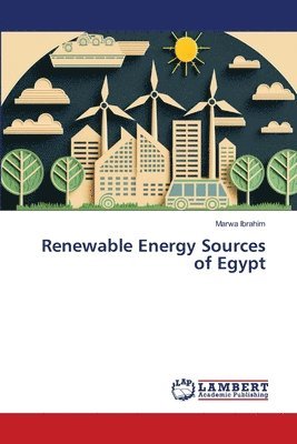 Marwa Ibrahim - Renewable Energy Sources of Egypt, Häftad