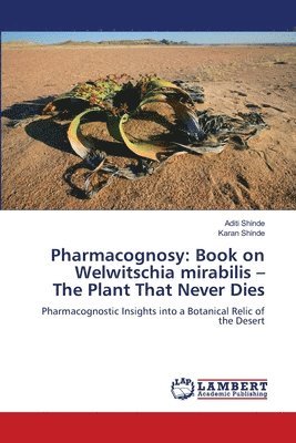 Aditi Shinde, Karan Shinde - Pharmacognosy, Häftad. Tillgänglighet: Lägg i varukorg