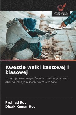 Kwestie walki kastowej i klasowej